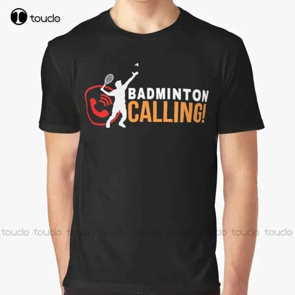 Badminton News - New Badminton Calling Graphic T-Shirt Men'S